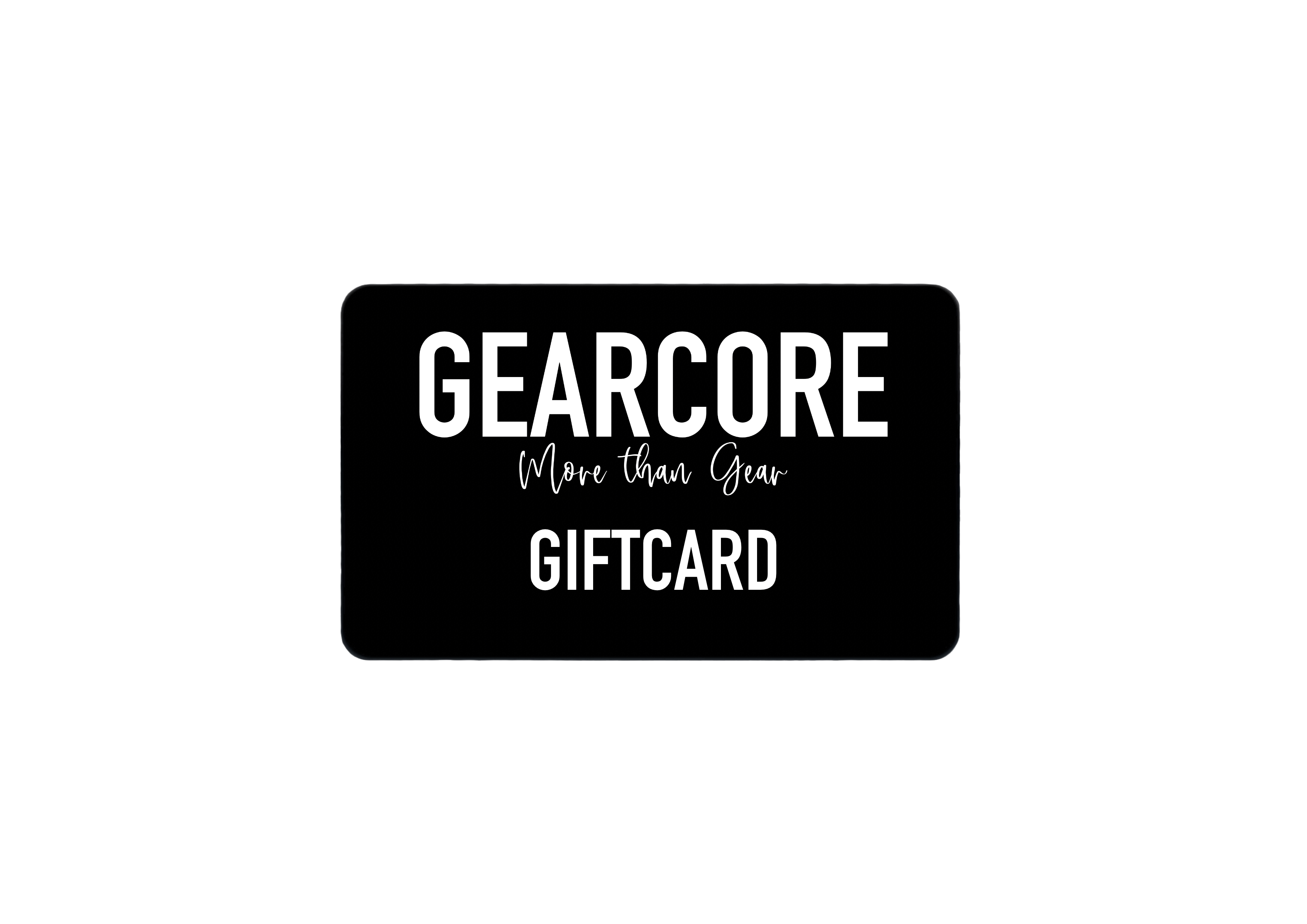 GEARCORE GIFT CARD